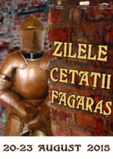 Zilele Cetății Făgăraş 2015 - program detaliat