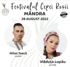 Vlăduța Lupău și Mihai Teacă vor cânta la Mândra, la prima ediție a Festivalului Cepei Roșii