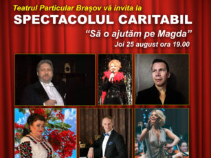 „Să o ajutăm pe Magda”, spectacol caritabil la Teatrul Particular din Brașov