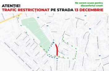 Trafic închis complet pe un tronson al str. 13 Decembrie, din 5 octombrie