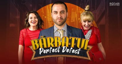 „Bărbatul perfect defect” se joacă în Crama Cetății Făgăraș